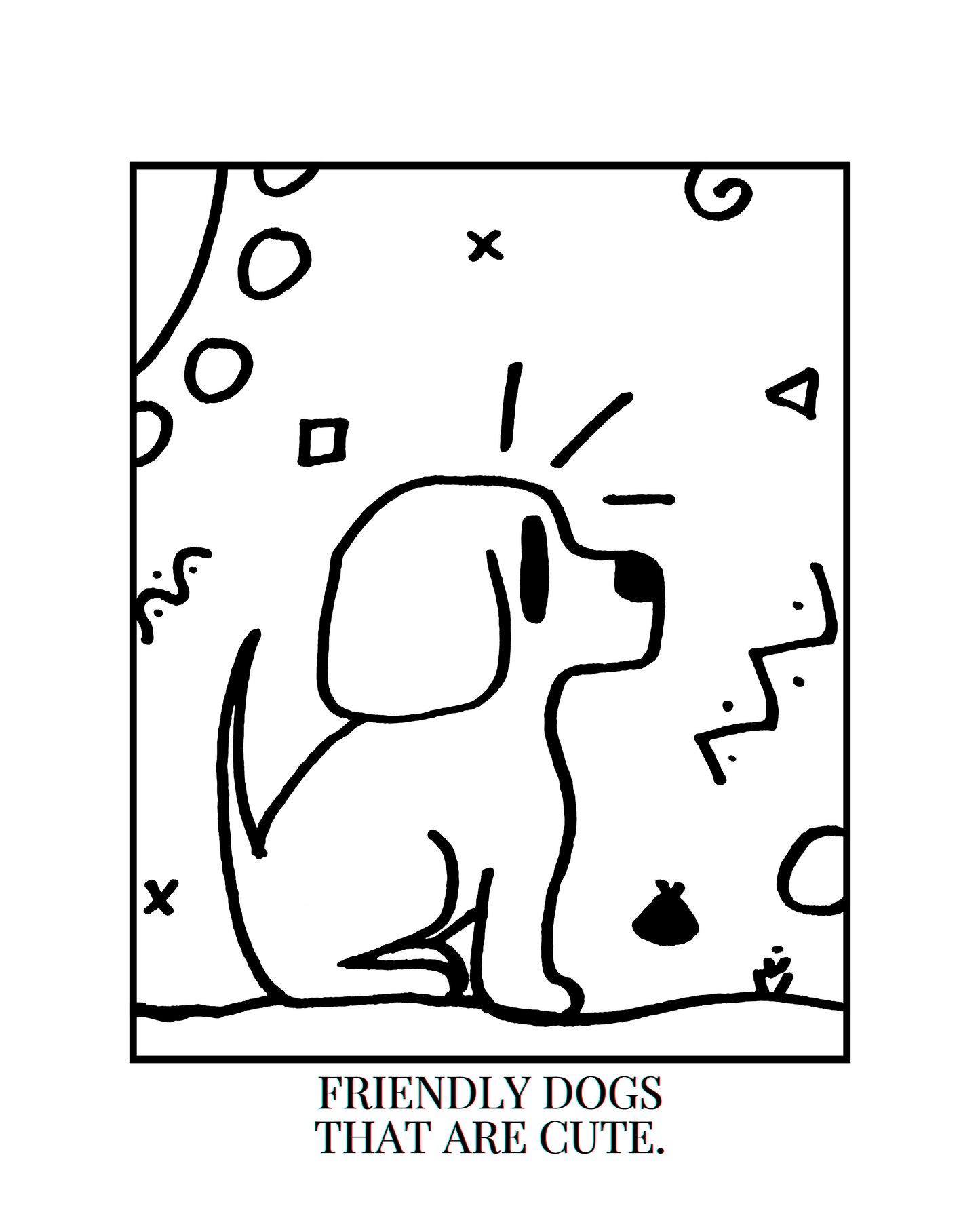 FRIENDLY DOGS THAT ARE CUTE.