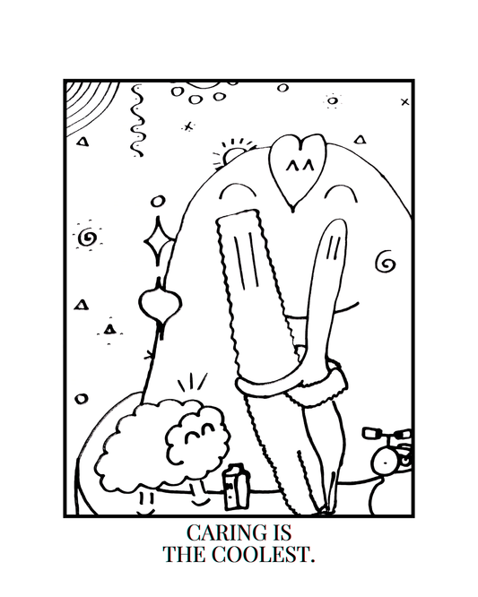 CARING IS THE COOLEST.