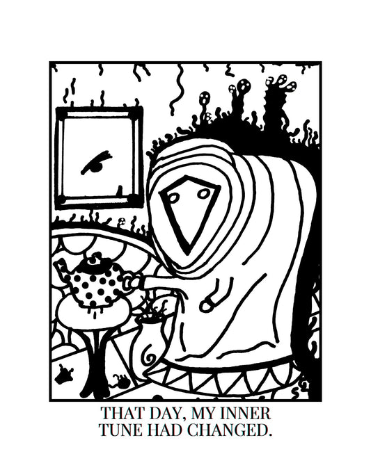 THAT DAY MY INNER TUNE HAD CHANGED.